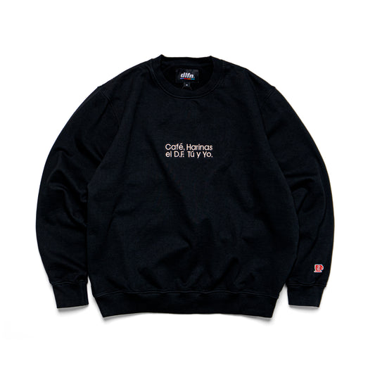 CAFÉ, HARINAS, EL D.F. TÚ Y YO CREWNECK - BLACK