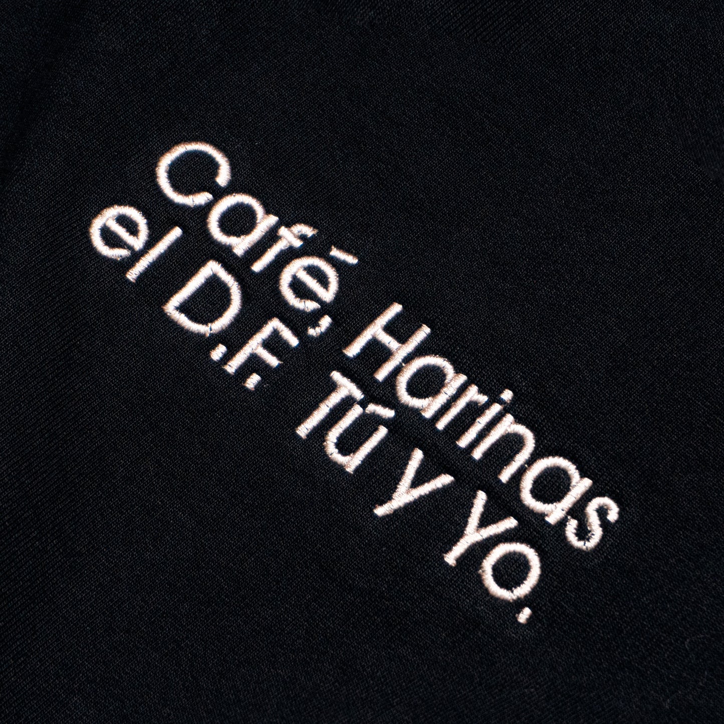 CAFÉ, HARINAS, EL D.F. TÚ Y YO CREWNECK - BLACK
