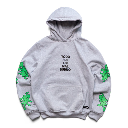 TODO FUE UN MAL SUEÑO - HOODIE
